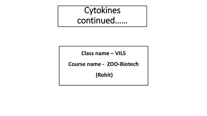 cytokines cytokines continued continued