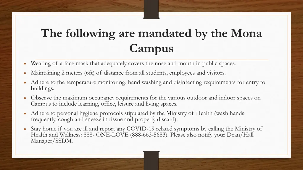 the following are mandated by the mona campus