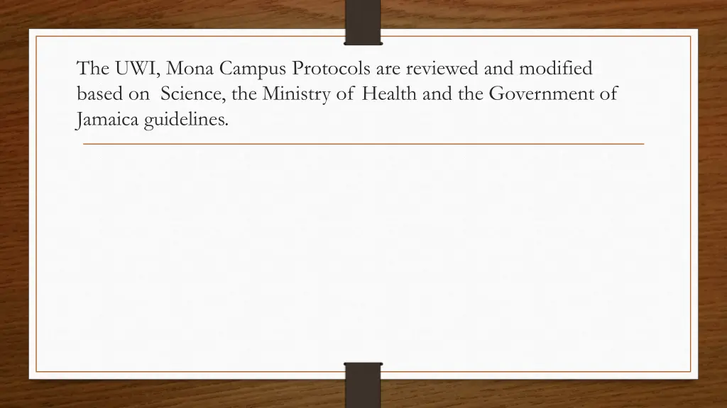 the uwi mona campus protocols are reviewed