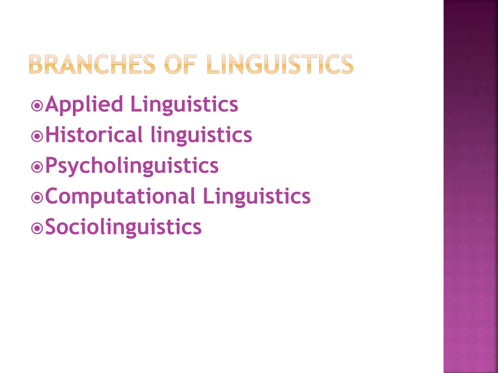 branches of linguistics