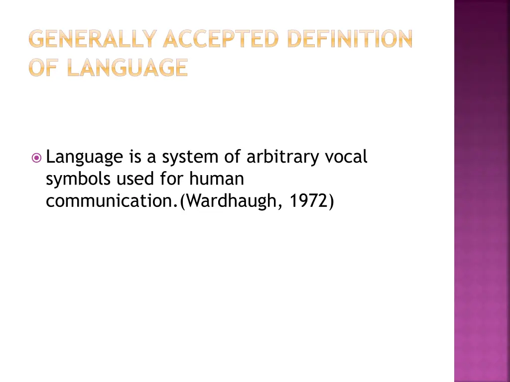 generally accepted definition of language