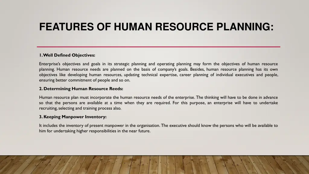 features of human resource planning