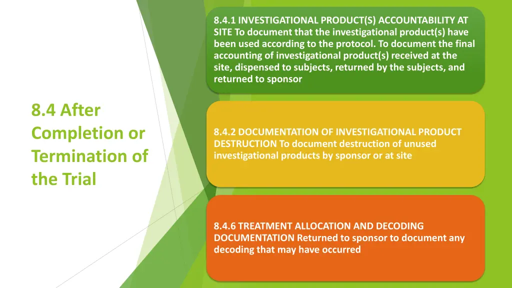 8 4 1 investigational product s accountability