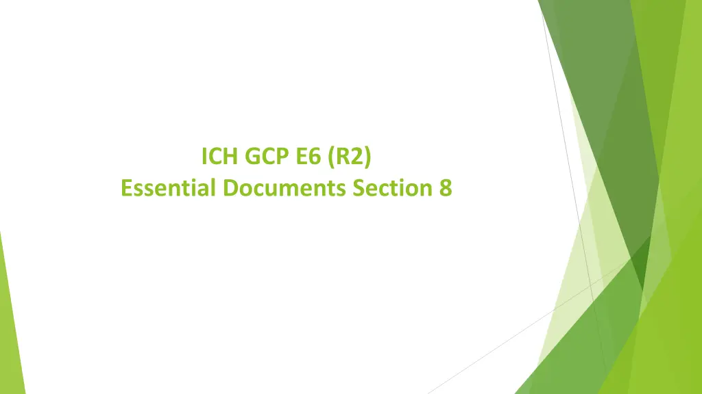 ich gcp e6 r2 essential documents section 8