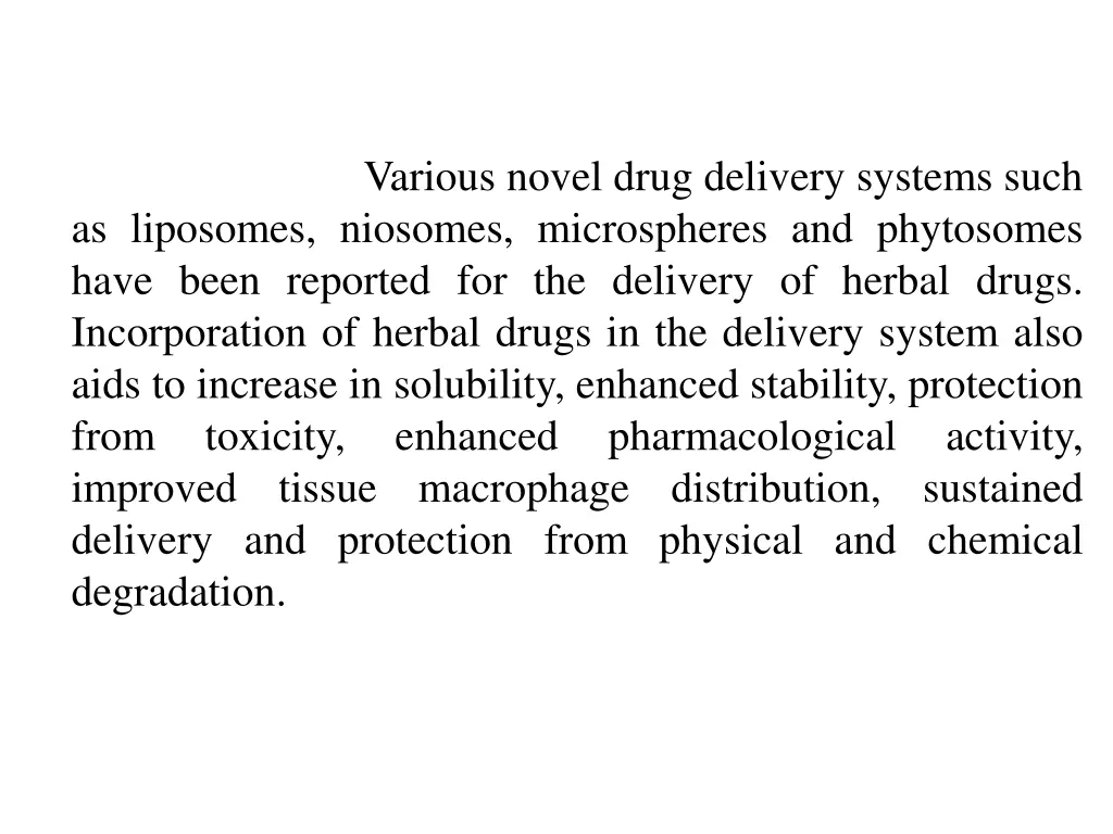 various novel drug delivery systems such