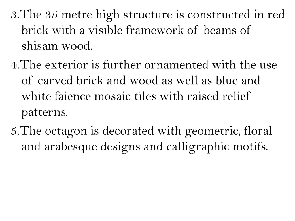 3 the 35 metre high structure is constructed