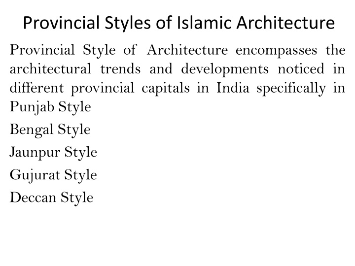 provincial styles of islamic architecture