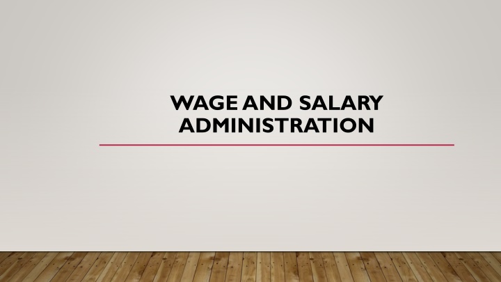 wage and salary administration