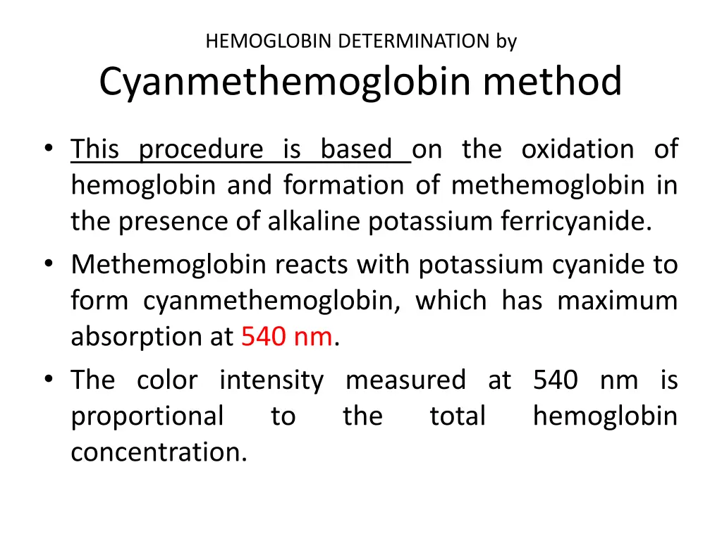 hemoglobin determination by cyanmethemoglobin