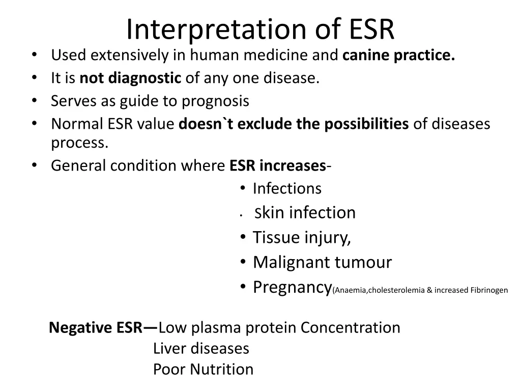 interpretation of esr used extensively in human