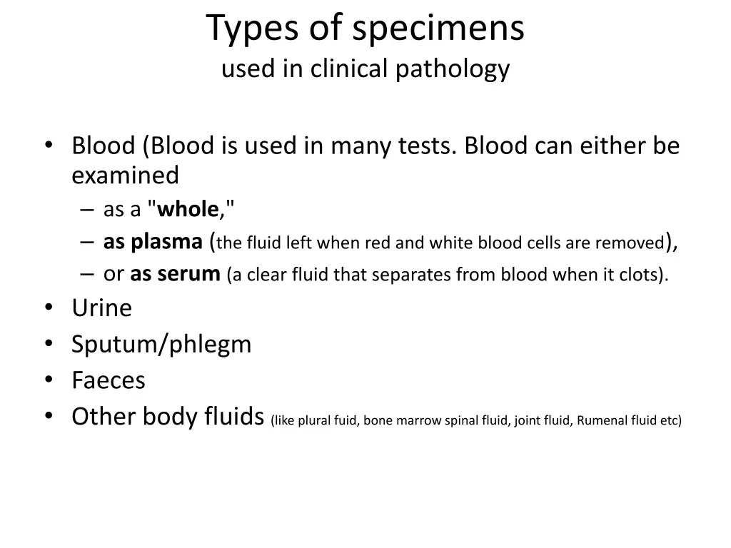 types of specimens used in clinical pathology