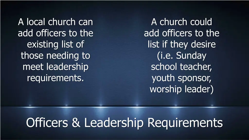 a local church can add officers to the existing 1