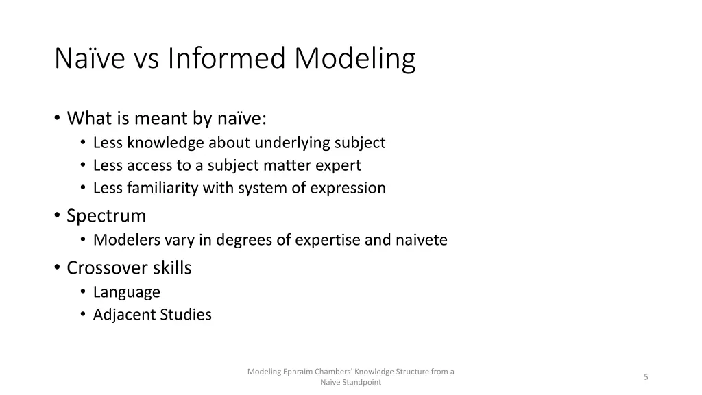 na ve vs informed modeling