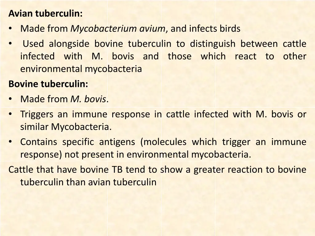 avian tuberculin made from mycobacterium avium