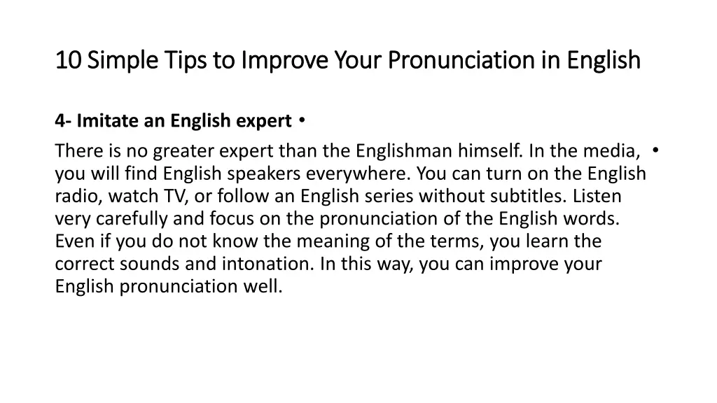 10 10 simple tips to improve your pronunciation 3