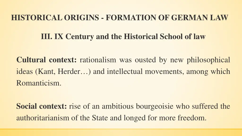 historical origins formation of german law 10