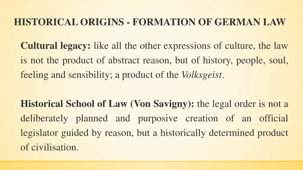 historical origins formation of german law 11