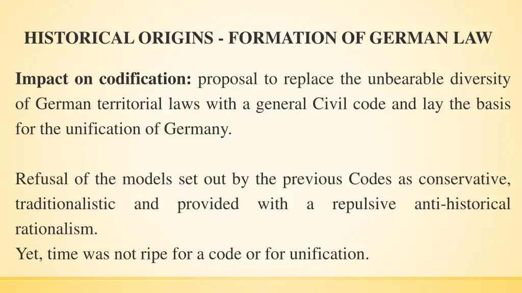 historical origins formation of german law 12