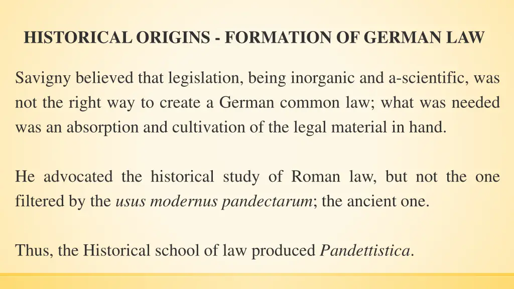 historical origins formation of german law 13