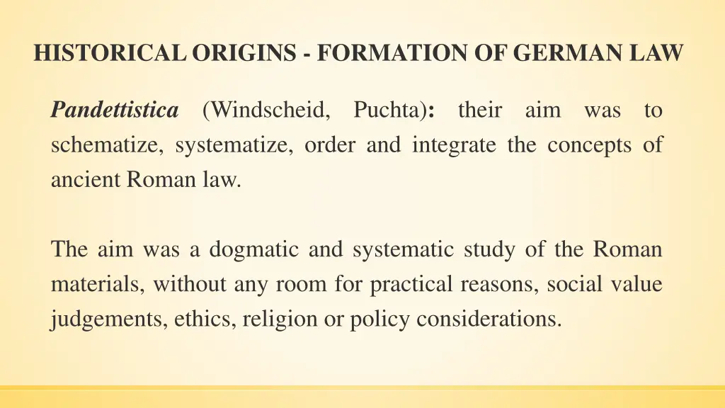 historical origins formation of german law 14