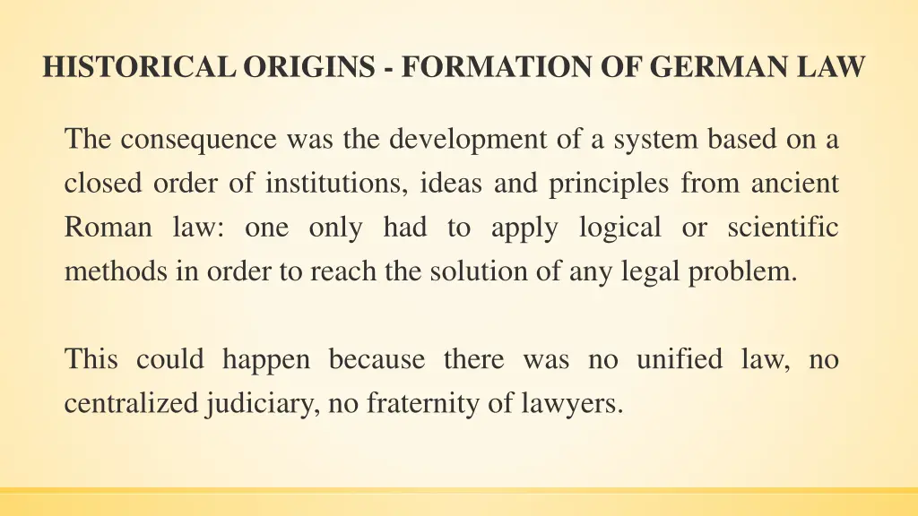 historical origins formation of german law 15