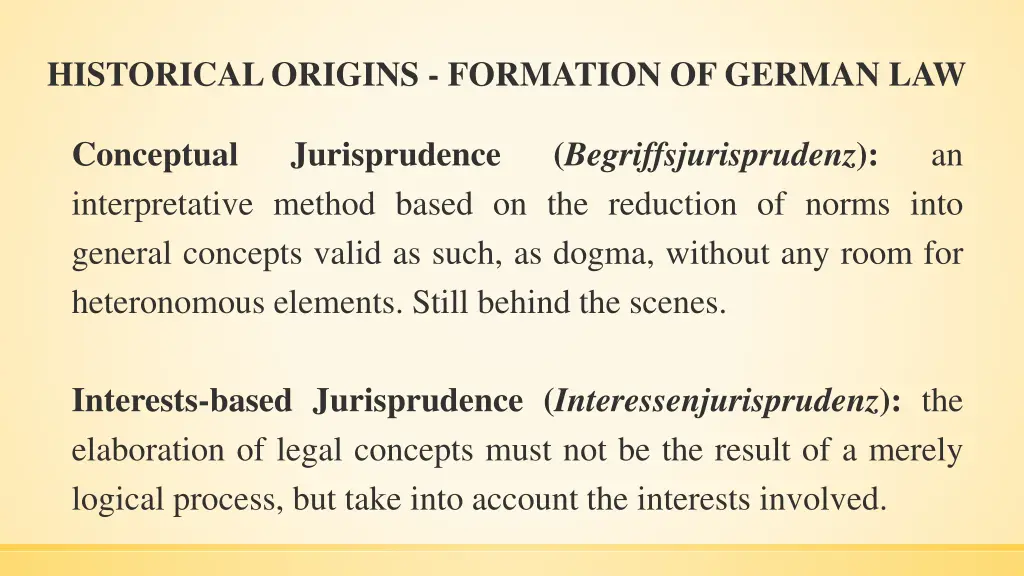 historical origins formation of german law 16