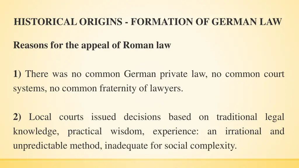 historical origins formation of german law 2