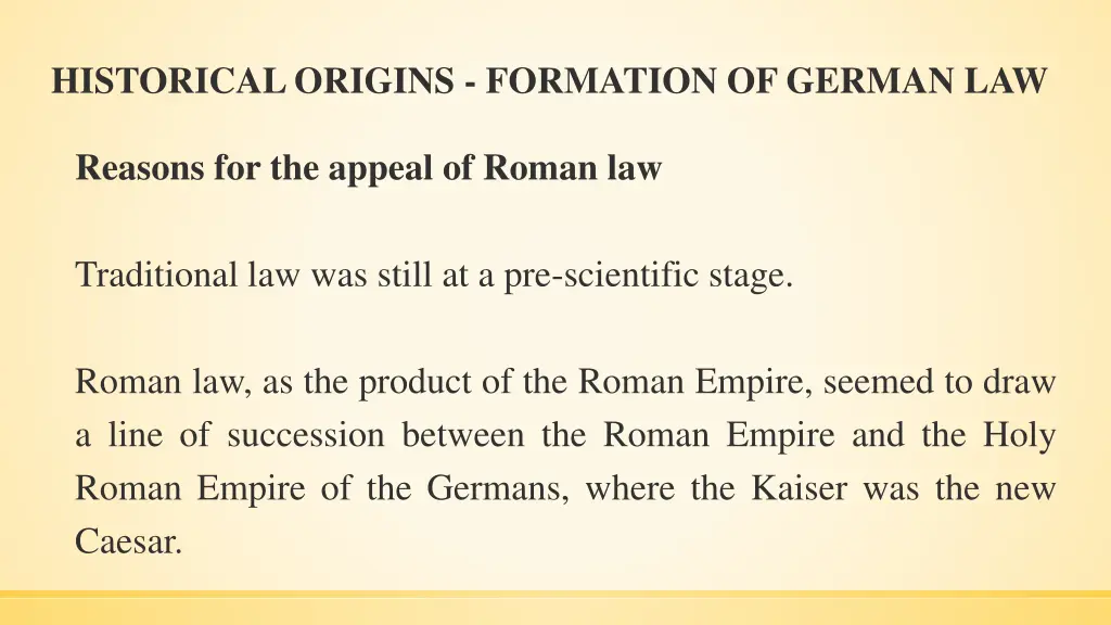 historical origins formation of german law 3