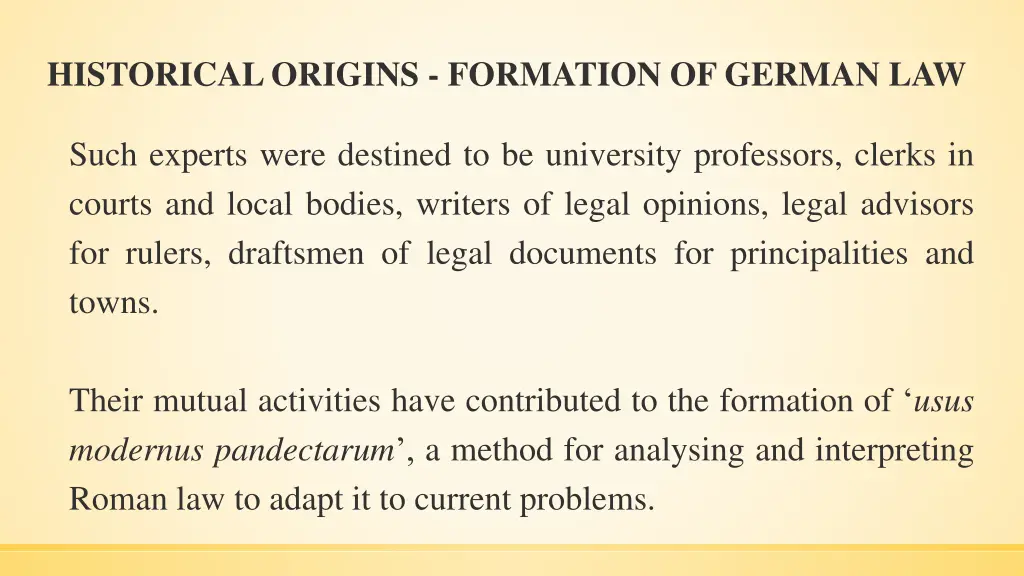 historical origins formation of german law 5