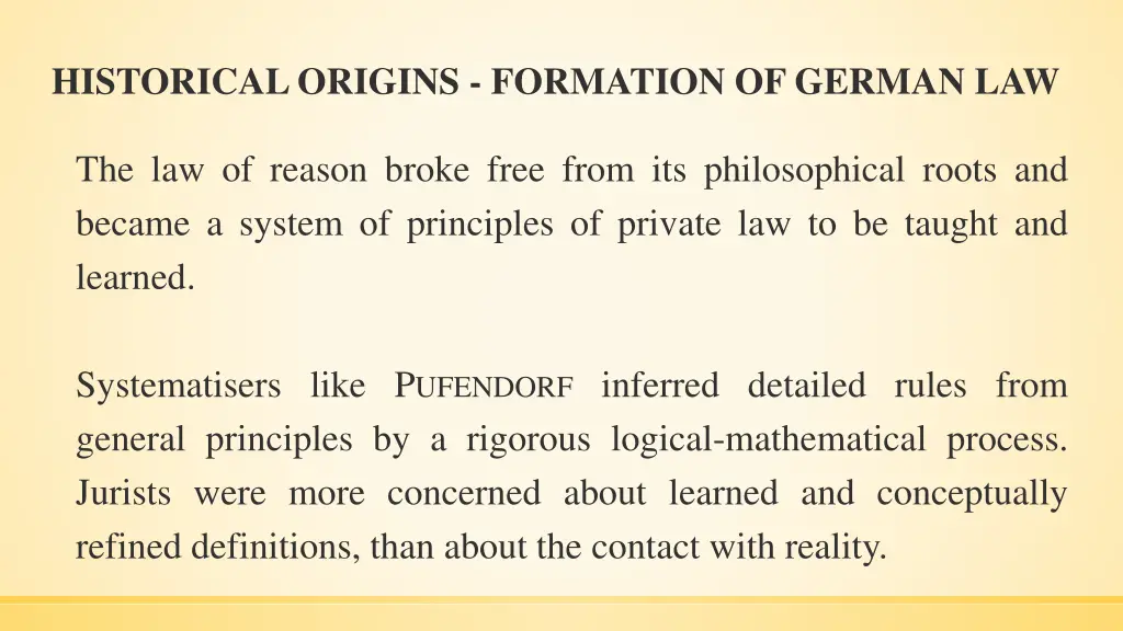 historical origins formation of german law 7