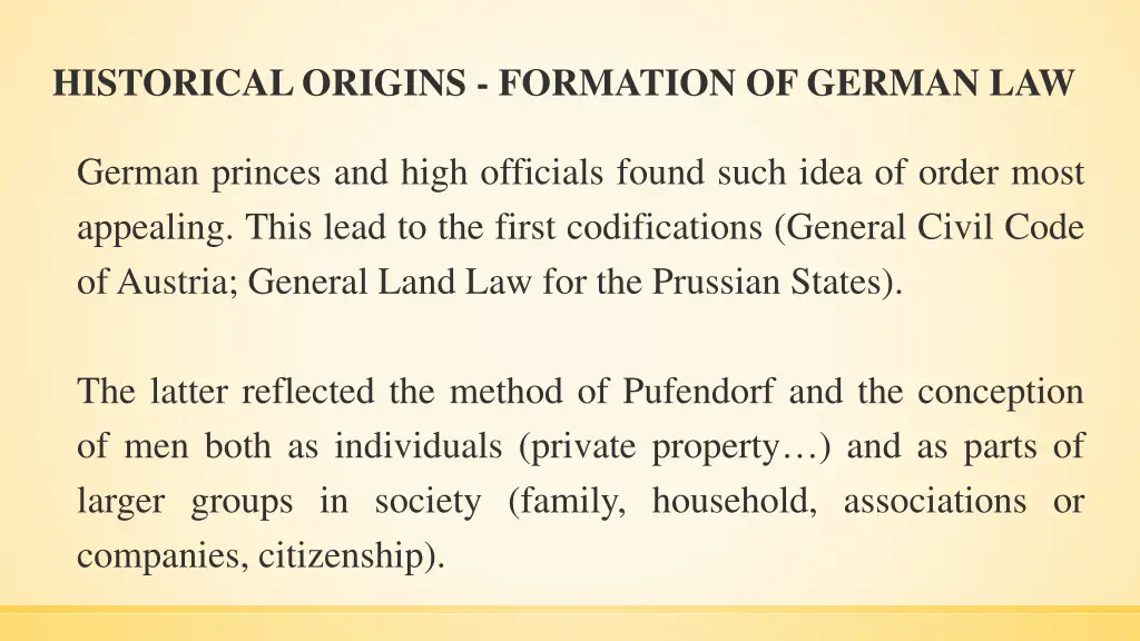 historical origins formation of german law 8