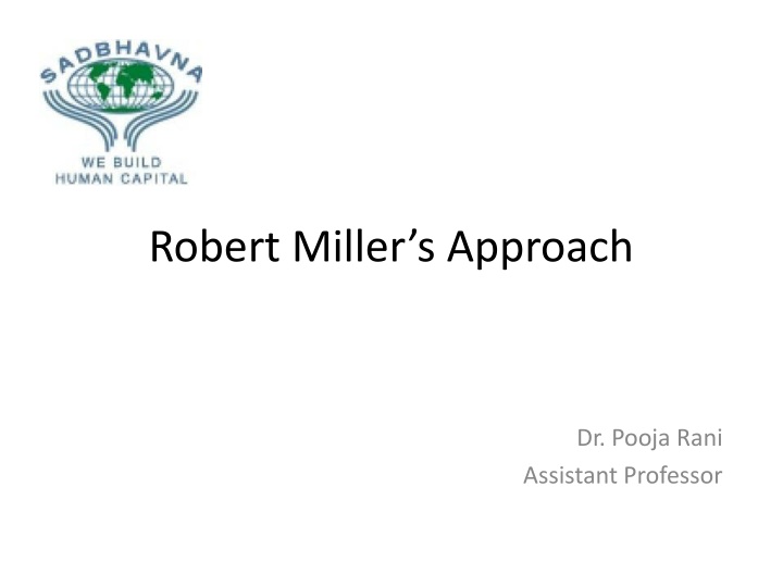 robert miller s approach