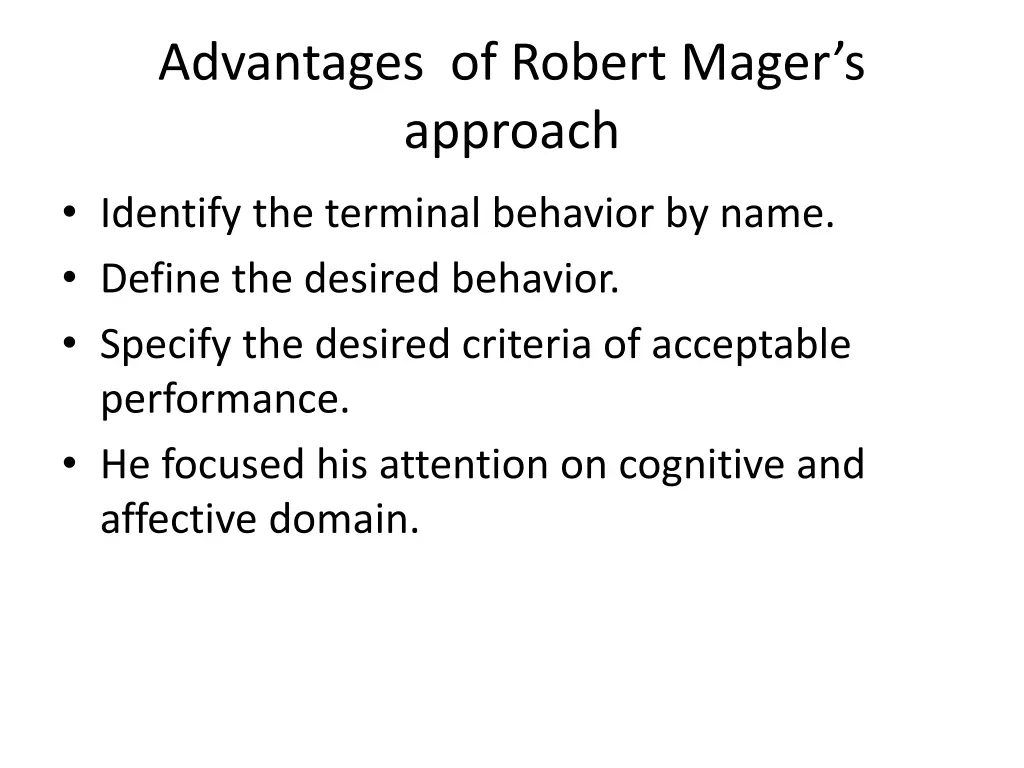 advantages of robert mager s approach