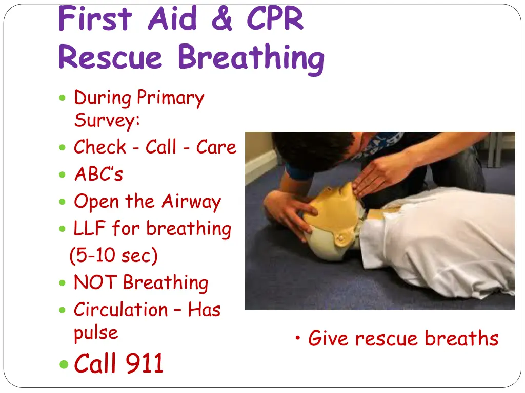 first aid cpr rescue breathing during primary 1