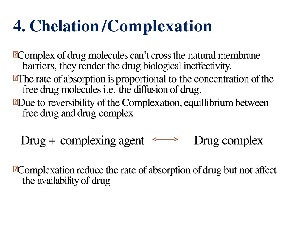 4 chelation complexation