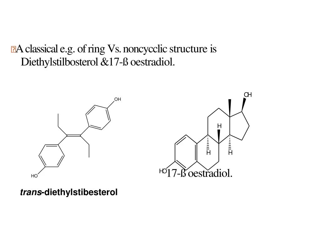 a classical e g of ring vs noncycclic structure