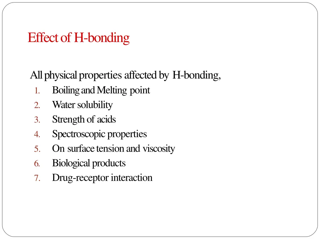 effect ofh bonding