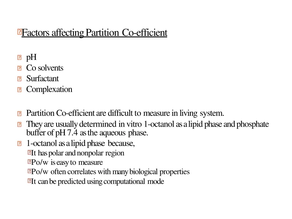 factors affecting partition co efficient