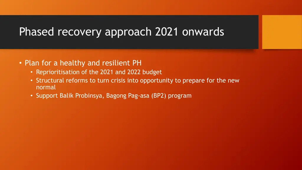 phased recovery approach 2021 onwards