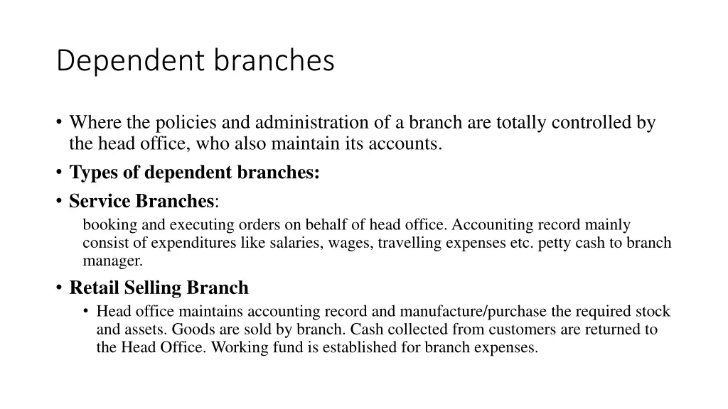 dependent branches