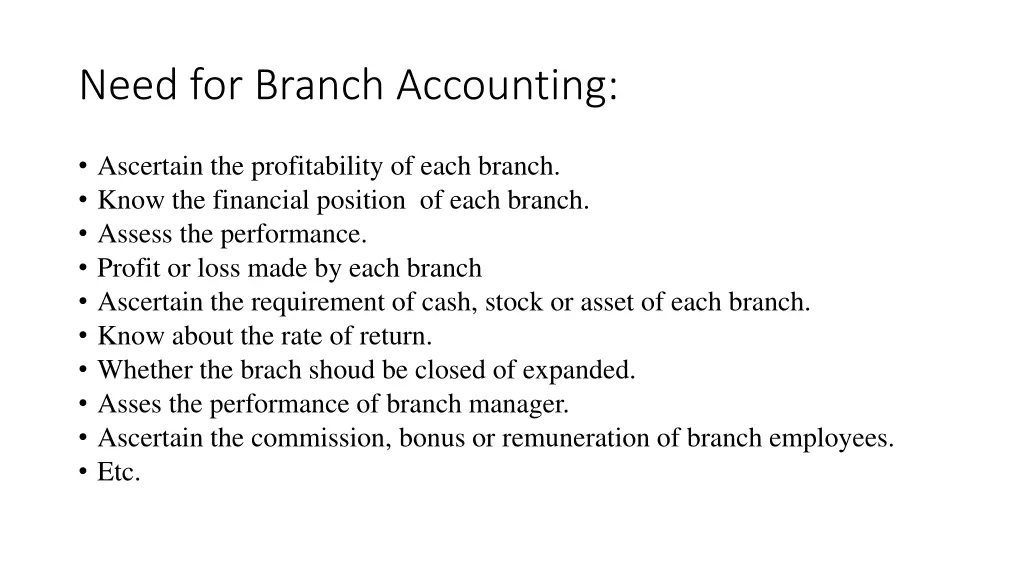 need for branch accounting