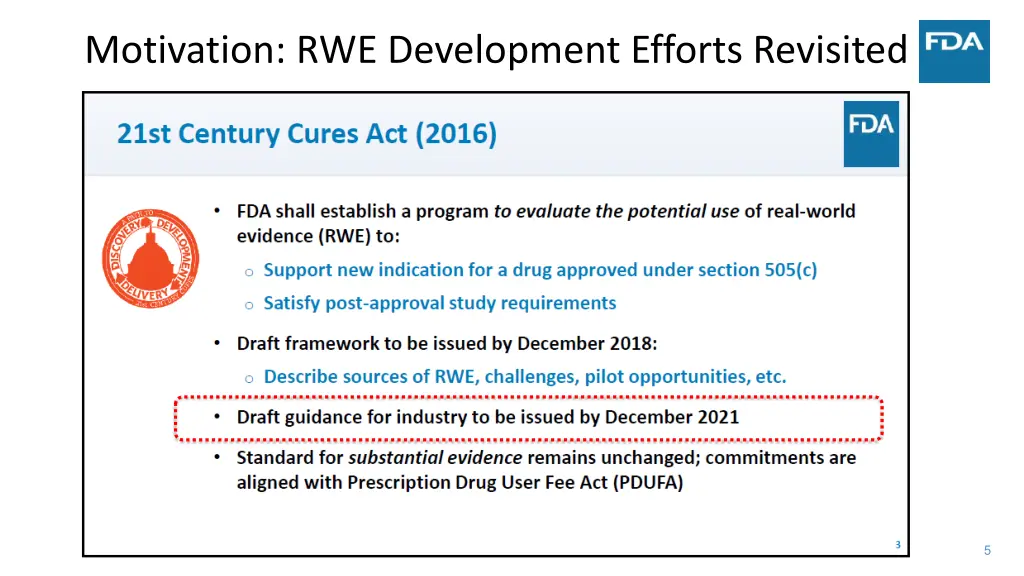 motivation rwe development efforts revisited