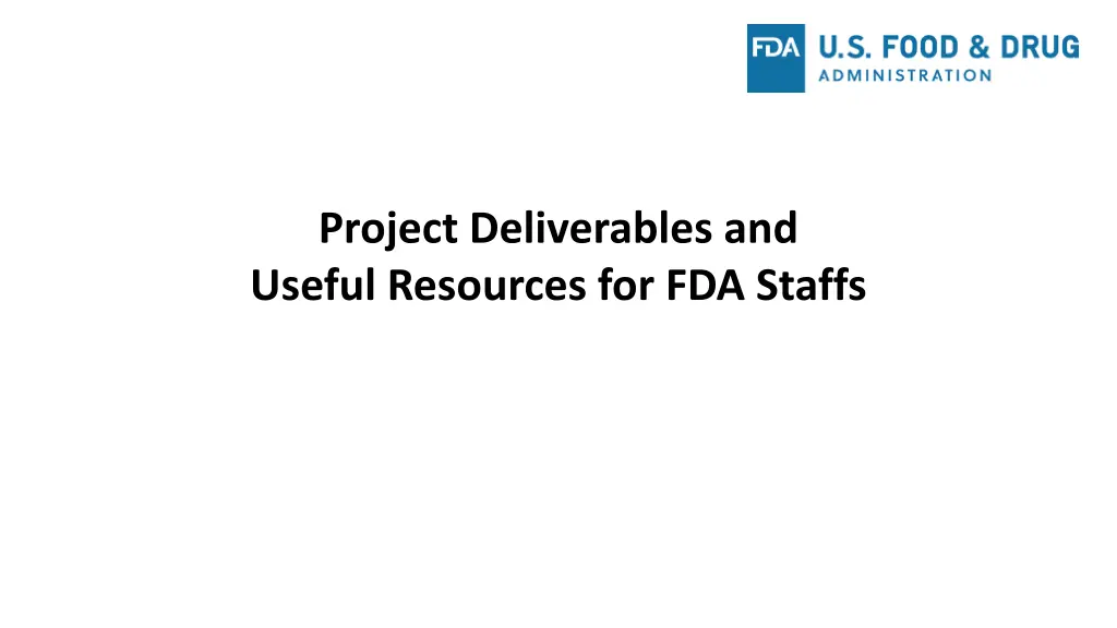 project deliverables and useful resources