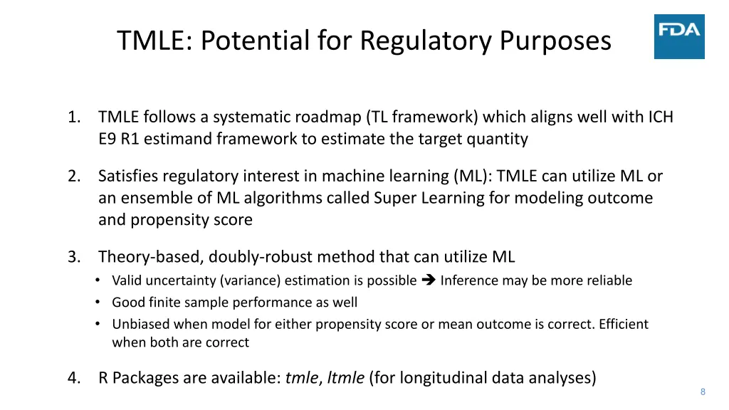 tmle potential for regulatory purposes 1