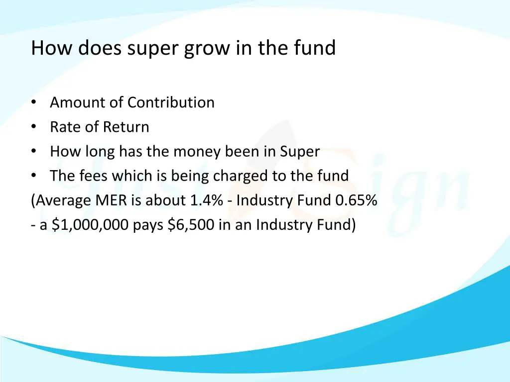 how does super grow in the fund