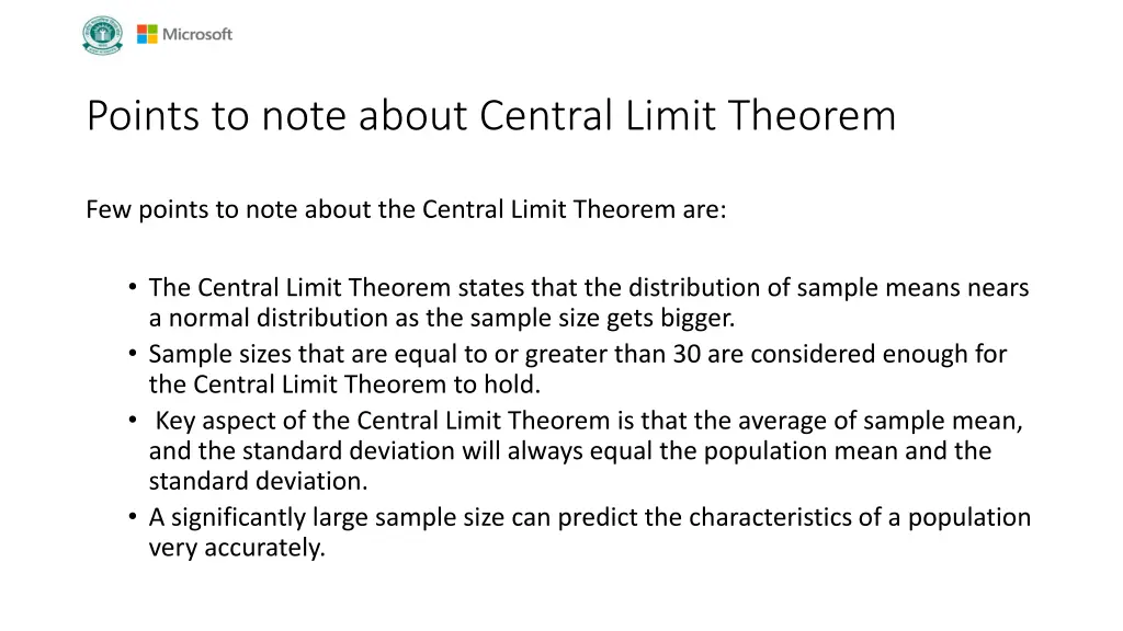 points to note about central limit theorem