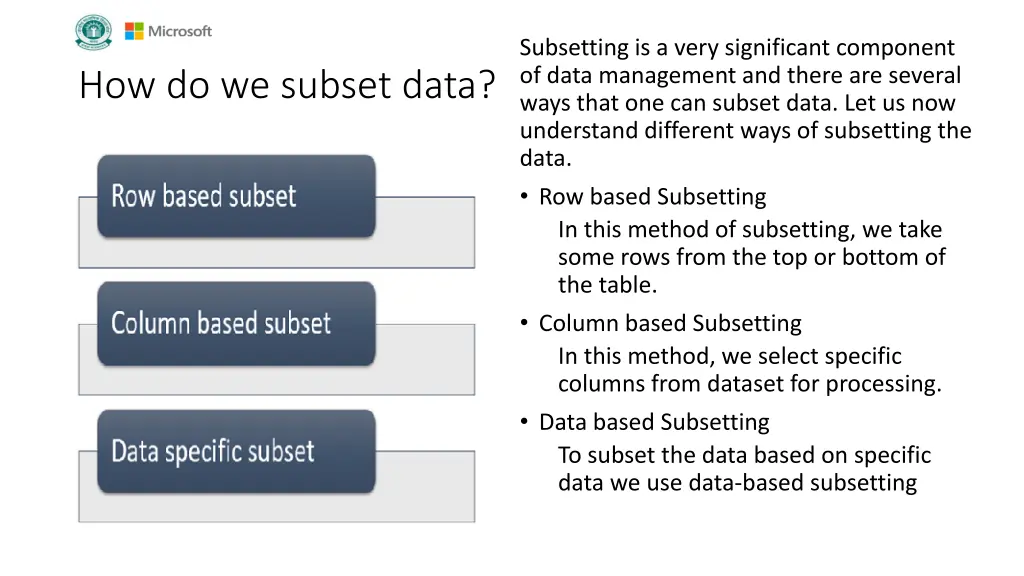 subsetting is a very significant component