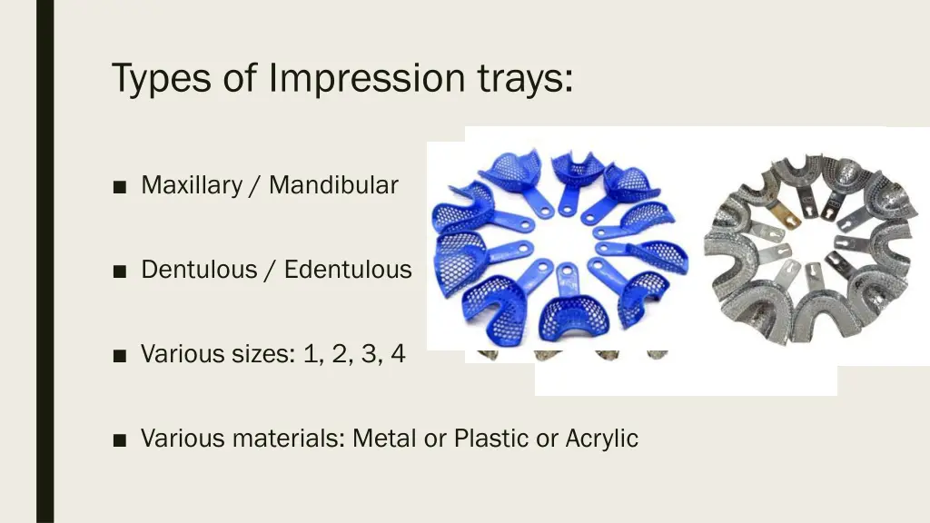 types of impression trays