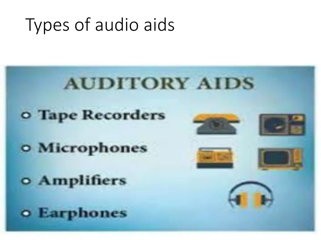 types of audio aids