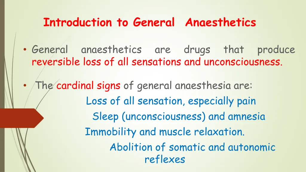 introduction to general anaesthetics 1